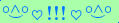 \scriptstyle\rule[2.25ex]{0.01pt}{0.01pt}\,\boldsymbol{\overset{\scriptstyle\circ\wedge\circ}{\smile}\,\heartsuit\,{\displaystyle\text{\bfseries!!!}}\,\heartsuit\,\overset{\scriptstyle\circ\wedge\circ}{\smile}}\ \rule[-0.25ex]{0.01pt}{0.01pt}