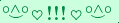 \scriptstyle\rule[2.25ex]{0.01pt}{0.01pt}\,\boldsymbol{\overset{\scriptstyle\circ\wedge\circ}{\smile}\,\heartsuit\,{\displaystyle\text{\bfseries!!!}}\,\heartsuit\,\overset{\scriptstyle\circ\wedge\circ}{\smile}}\ \rule[-0.25ex]{0.01pt}{0.01pt}