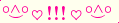 \scriptstyle\rule[2.25ex]{0.01pt}{0.01pt}\,\boldsymbol{\overset{\scriptstyle\circ\wedge\circ}{\smile}\,\heartsuit\,{\displaystyle\text{\bfseries!!!}}\,\heartsuit\,\overset{\scriptstyle\circ\wedge\circ}{\smile}}\ \rule[-0.25ex]{0.01pt}{0.01pt}