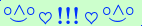 \scriptstyle\rule[2.25ex]{0.01pt}{0.01pt}\,\boldsymbol{\overset{\scriptstyle\circ\wedge\circ}{\smile}\,\heartsuit\,{\displaystyle\text{\bfseries!!!}}\,\heartsuit\,\overset{\scriptstyle\circ\wedge\circ}{\smile}}\ \rule[-0.25ex]{0.01pt}{0.01pt}