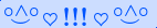 \scriptstyle\rule[2.25ex]{0.01pt}{0.01pt}\,\boldsymbol{\overset{\scriptstyle\circ\wedge\circ}{\smile}\,\heartsuit\,{\displaystyle\text{\bfseries!!!}}\,\heartsuit\,\overset{\scriptstyle\circ\wedge\circ}{\smile}}\ \rule[-0.25ex]{0.01pt}{0.01pt}