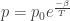 p  = p_0 e^{\frac{-\beta}{T}} 