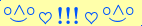 \scriptstyle\rule[2.25ex]{0.01pt}{0.01pt}\,\boldsymbol{\overset{\scriptstyle\circ\wedge\circ}{\smile}\,\heartsuit\,{\displaystyle\text{\bfseries!!!}}\,\heartsuit\,\overset{\scriptstyle\circ\wedge\circ}{\smile}}\ \rule[-0.25ex]{0.01pt}{0.01pt}