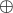 \boldsymbol{\oplus}
