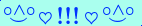 \scriptstyle\rule[2.25ex]{0.01pt}{0.01pt}\,\boldsymbol{\overset{\scriptstyle\circ\wedge\circ}{\smile}\,\heartsuit\,{\displaystyle\text{\bfseries!!!}}\,\heartsuit\,\overset{\scriptstyle\circ\wedge\circ}{\smile}}\ \rule[-0.25ex]{0.01pt}{0.01pt}