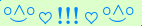 \scriptstyle\rule[2.25ex]{0.01pt}{0.01pt}\,\boldsymbol{\overset{\scriptstyle\circ\wedge\circ}{\smile}\,\heartsuit\,{\displaystyle\text{\bfseries!!!}}\,\heartsuit\,\overset{\scriptstyle\circ\wedge\circ}{\smile}}\ \rule[-0.25ex]{0.01pt}{0.01pt}