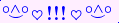 \scriptstyle\rule[2.25ex]{0.01pt}{0.01pt}\,\boldsymbol{\overset{\scriptstyle\circ\wedge\circ}{\smile}\,\heartsuit\,{\displaystyle\text{\bfseries!!!}}\,\heartsuit\,\overset{\scriptstyle\circ\wedge\circ}{\smile}}\ \rule[-0.25ex]{0.01pt}{0.01pt}