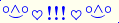 \scriptstyle\rule[2.25ex]{0.01pt}{0.01pt}\,\boldsymbol{\overset{\scriptstyle\circ\wedge\circ}{\smile}\,\heartsuit\,{\displaystyle\text{\bfseries!!!}}\,\heartsuit\,\overset{\scriptstyle\circ\wedge\circ}{\smile}}\ \rule[-0.25ex]{0.01pt}{0.01pt}
