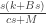 \frac {s(k + B s)}{c s + M} 