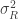 \sigma^2_R